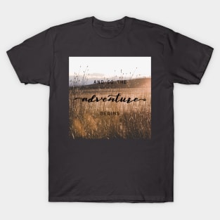 And So The Adventure Begins XII T-Shirt